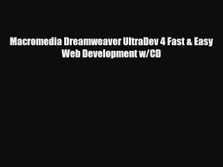 [PDF Download] Macromedia Dreamweaver UltraDev 4 Fast & Easy Web Development w/CD [PDF] Online