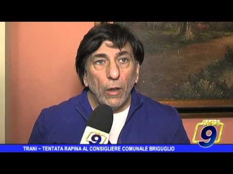 Trani | Tentata rapina al consigliere Mimmo Briguglio