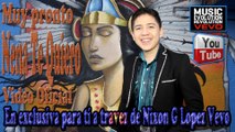 Nena Te Quiero Video Oficial  Cantautor Nixon G. Lopez - Nixon G. Lopez