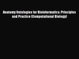 (PDF Download) Anatomy Ontologies for Bioinformatics: Principles and Practice (Computational