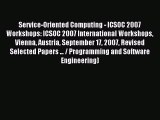 (PDF Download) Service-Oriented Computing - ICSOC 2007 Workshops: ICSOC 2007 International