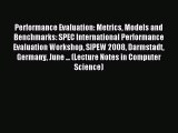 (PDF Download) Performance Evaluation: Metrics Models and Benchmarks: SPEC International Performance