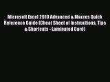 [PDF Download] Microsoft Excel 2010 Advanced & Macros Quick Reference Guide (Cheat Sheet of