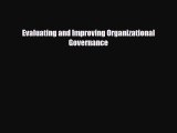 [PDF Download] Evaluating and Improving Organizational Governance [PDF] Online