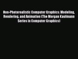 (PDF Download) Non-Photorealistic Computer Graphics: Modeling Rendering and Animation (The