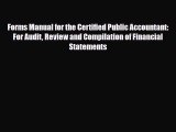 [PDF Download] Forms Manual for the Certified Public Accountant: For Audit Review and Compilation