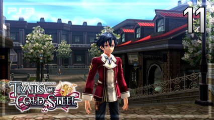 The Legend of Heroes -Trails of Cold Steel- 【PS3】 #11 │ Chapter 1 ： Unconventional Studies