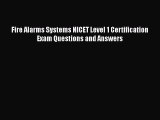 [PDF Download] Fire Alarms Systems NICET Level 1 Certification Exam Questions and Answers