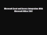 [PDF Download] Microsoft Excel and Access Integration: With Microsoft Office 2007 [Read] Online