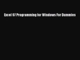 [PDF Download] Excel 97 Programming for Windows For Dummies [Read] Online