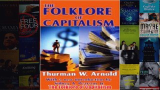 Download PDF  The Folklore of Capitalism FULL FREE