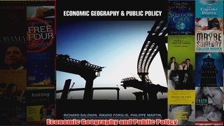 Download PDF  Economic Geography and Public Policy FULL FREE