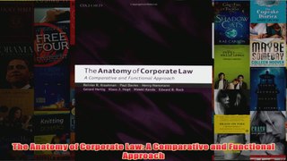 Download PDF  The Anatomy of Corporate Law A Comparative and Functional Approach FULL FREE
