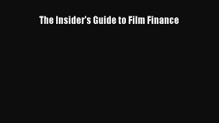 [PDF Download] The Insider's Guide to Film Finance [PDF] Online