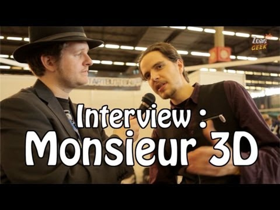 Interview au CC : Monsieur 3D