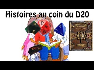 D&D - histoires au coin du D20 (tout ne se passe pas comme prévu)