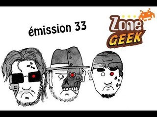 Zone Geek émission 33 : Terminator 2 et les suites qui surpassent l'original