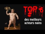 Top 6 des meilleurs acteurs nains