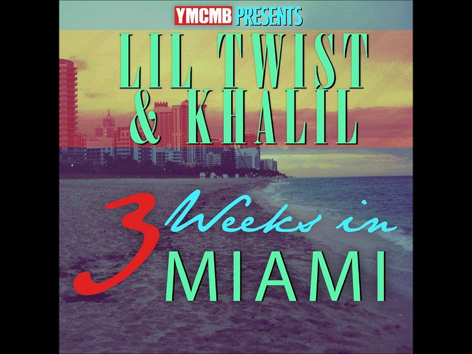 Lil Twist & Khalil - Pop It Off (3 weeks in Miami mixtape)