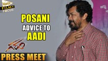 Posani Advice to Aadi at Garam Movie Press Meet - Filmy Focus