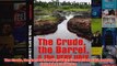 Download PDF  The Crude the Barrel  the Very Ugly Corruption of Oil and the Entrapment of Africa FULL FREE