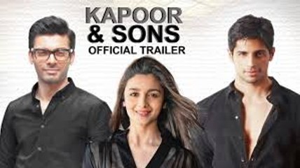 Kapoor And Sons (Theatrical Trailer) Full HD