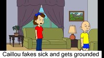 Caillou fakes sick and gets grounded Cailou