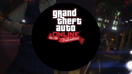 GTA 5 ONLINE | Be My Valentine Trailer (2016)