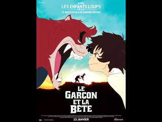 La Toile d'Adrien : "Le garçon et la bête" de Mamoru Hosoda