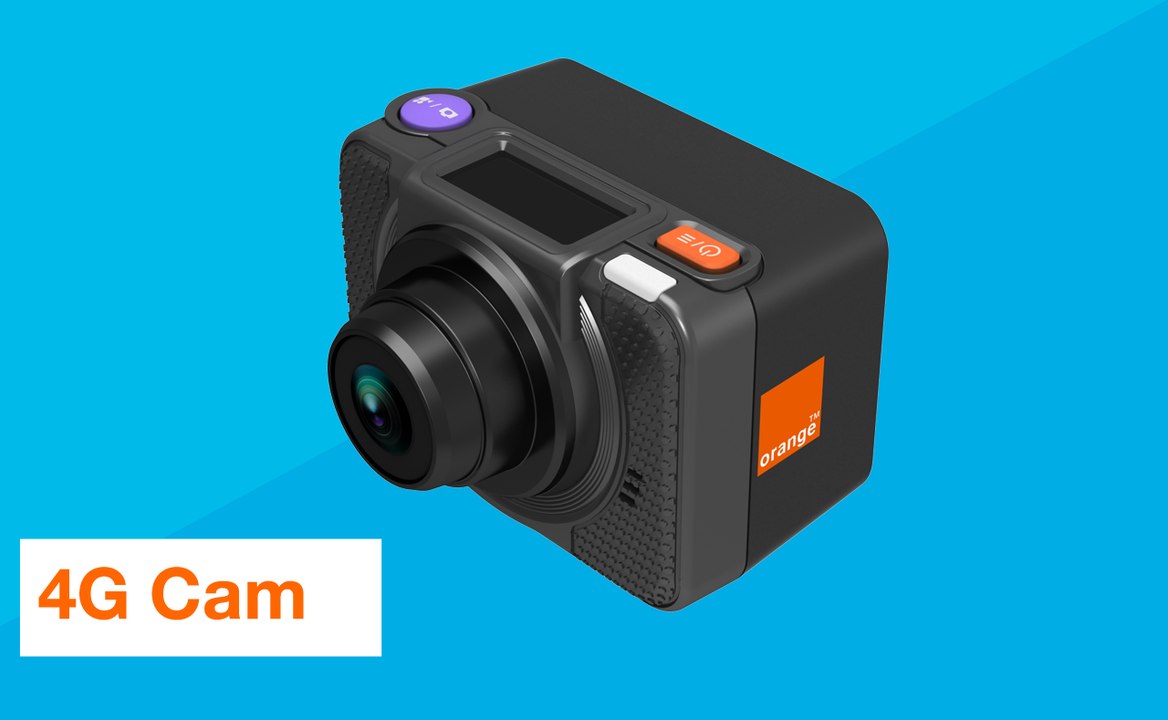 4G Cam – La première caméra connectée – Orange