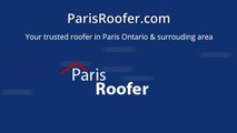 Paris Ontario Roof Repair - 519-900-5634 - Paris Roofer