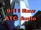 NEWLY RELEASED! 9-11 WTC September 11 2001 Raw FAA ATC Air Traffic Control Audio Tapes 911