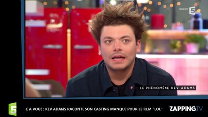 C à vous : Kev Adams raconte son incroyable casting manqué pour le film LOL (vidéo)