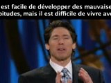 Osteen - Changer les habitudes