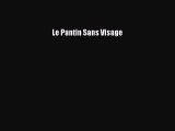 (PDF Télécharger) Le Pantin Sans Visage [PDF] en ligne