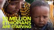 10 Million Are Starving In Ethiopia, Facing Worst Drought In Decades