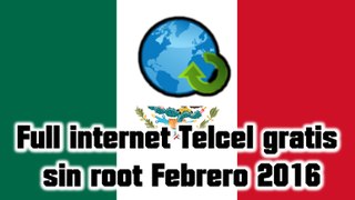 Internet Telcel gratis Web Tunnel