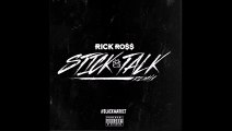 RICK ROSS ft FUTURE  ''Stick Talk''  (Official Remix 2016).