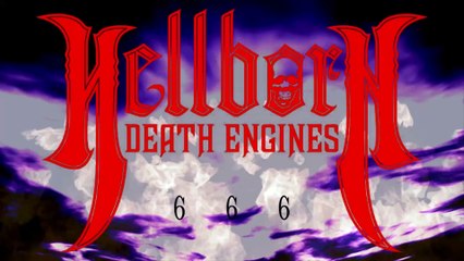 Hell Born Death Engines - Villains - (Official V.R.M.V)
