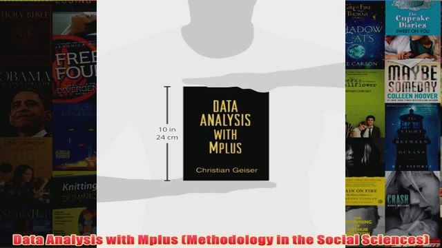 Download PDF Data Analysis with Mplus Methodology in the Social Sciences FULL FREE