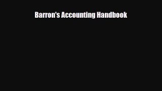 [PDF Download] Barron's Accounting Handbook [Download] Full Ebook