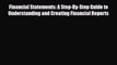 [PDF Download] Financial Statements: A Step-By-Step Guide to Understanding and Creating Financial