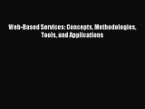 (PDF Download) Web-Based Services: Concepts Methodologies Tools and Applications Read Online
