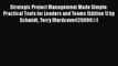 PDF Download Strategic Project Management Made Simple: Practical Tools for Leaders and Teams