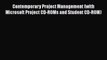 PDF Download Contemporary Project Management (with Microsoft Project CD-ROMs and Student CD-ROM)