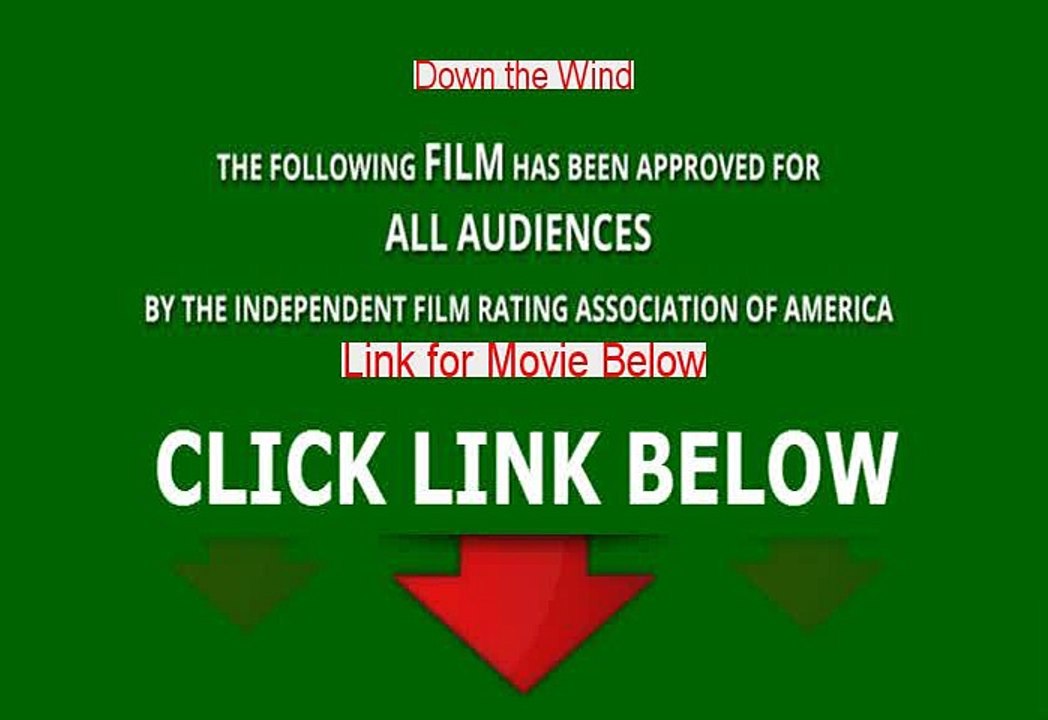 Stream Down the Wind Watch Online (1975)