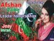 New Song For Pakistan Tehreek-e-Insaf Fans PTI by Afshaan Zebi