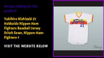 Yukihiro Nishizaki 21 Hokkaido Nippon-Ham Fighters Baseball Customize Jersey