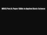 Download MRCS Part A: Paper 1SBAs in Applied Basic Science Ebook Online