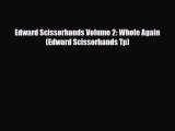PDF Edward Scissorhands Volume 2: Whole Again (Edward Scissorhands Tp) Ebook
